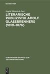 book: Literarische Publizistik Adolf Glaßbrenners (1810–1876)