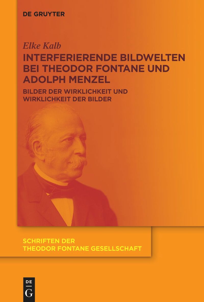 book: Interferierende Bildwelten bei Theodor Fontane und Adolph Menzel