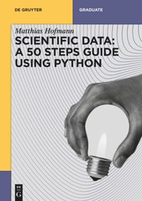 book: Scientific Data: A 50 Steps Guide using Python