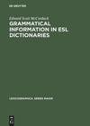 book: Grammatical Information in ESL Dictionaries