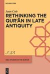 book: Rethinking the Qur’ān in Late Antiquity