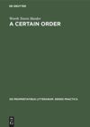 book: A certain order