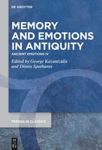 book: Memory and Emotions in Antiquity
