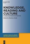 book: Knowledge, Reading and Culture