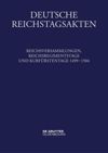 book: Band VII Reichsversammlungen, Reichsregimentstage und Kurfürstentage 1499-1504