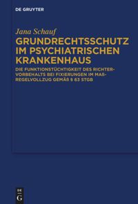 book: Grundrechtsschutz im psychiatrischen Krankenhaus