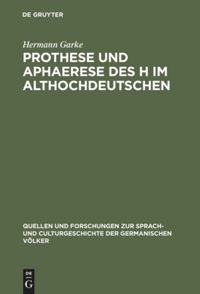 book: Prothese und Aphaerese des H im Althochdeutschen