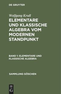 book: Band 1 Elementare und klassische Algebra