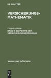book: Band 1 Elemente der Versicherungsrechnung