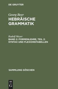 book: Band 2 Formenlehre, Teil 2: Syntax und Flexionstabellen