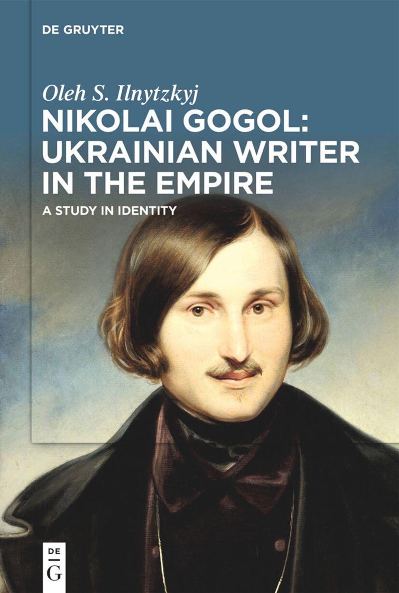 book: Nikolai Gogol: Ukrainian Writer in the Empire