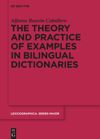 book: The theory and practice of examples in bilingual dictionaries