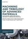 book: Machining and Tribology of Advanced Materials