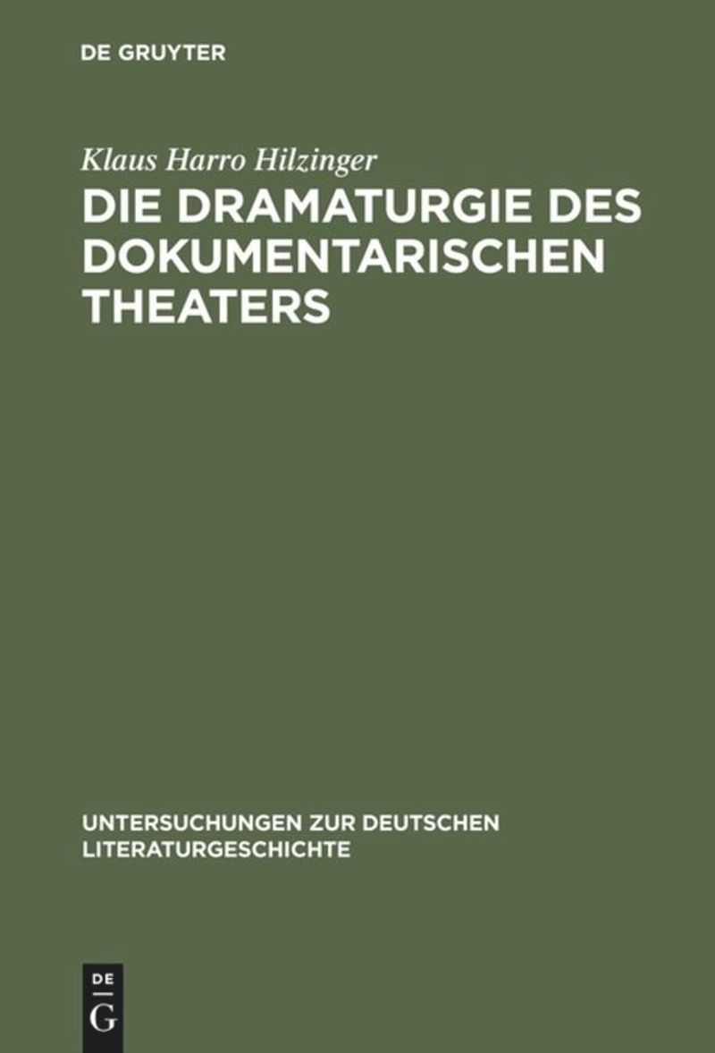 book: Die Dramaturgie des dokumentarischen Theaters