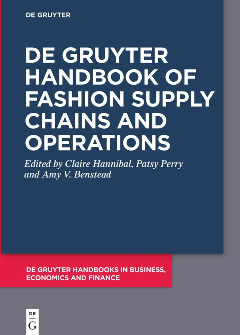 book: De Gruyter Handbook of Fashion Supply Chains and Operations