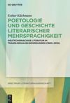 book: Poetologie und Geschichte literarischer Mehrsprachigkeit