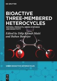 book: Bioactive Three-Membered Heterocycles
