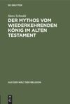 book: Der Mythos vom wiederkehrenden König im Alten Testament