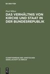 book: Das Verhältnis von Kirche und Staat in der Bundesrepublik