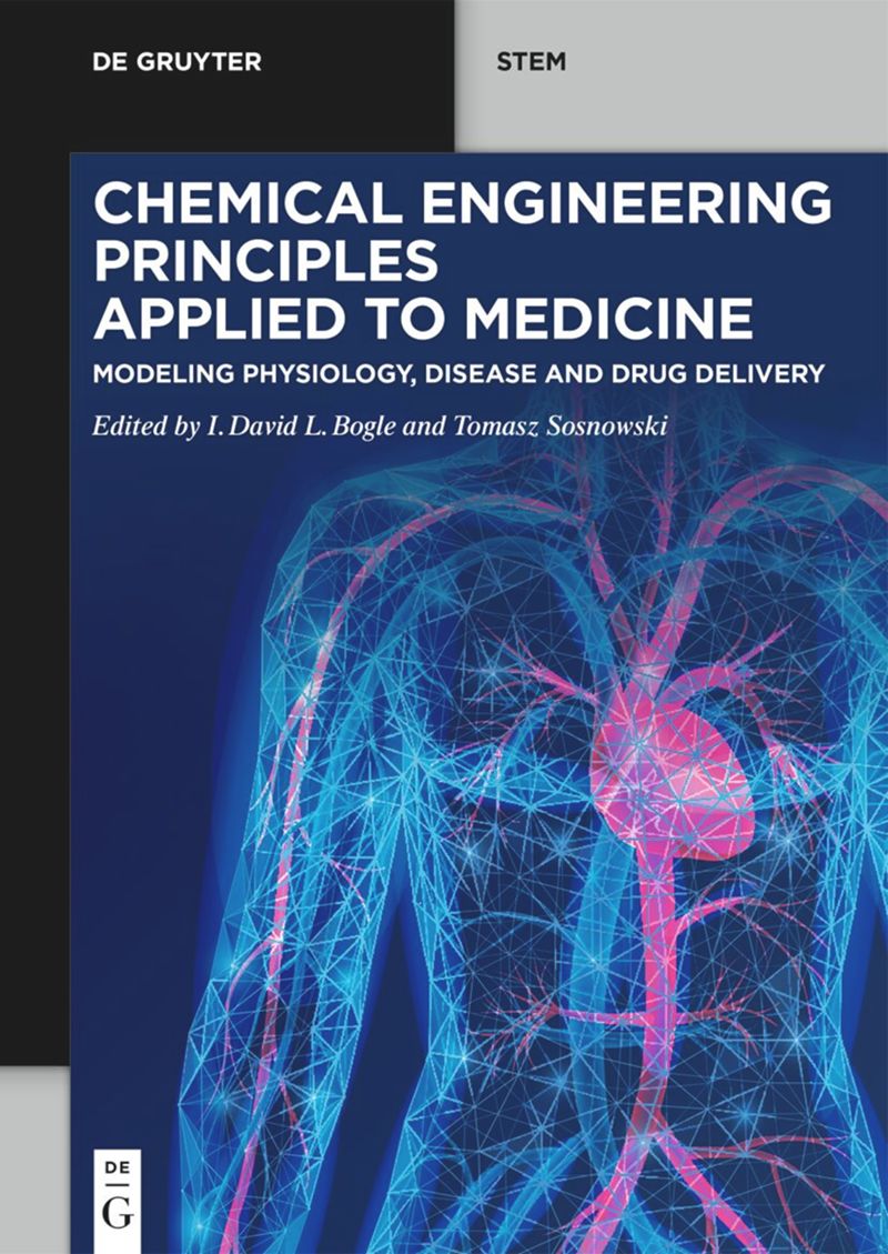 book: Chemical Engineering Principles Applied to Medicine