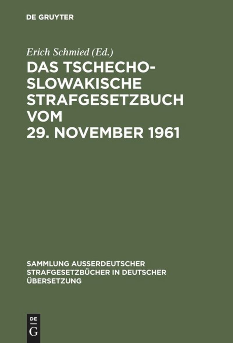 book: Das Tschechoslowakische Strafgesetzbuch vom 29. November 1961