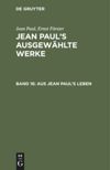 book: Band 16 Aus Jean Paul's Leben