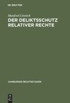 book: Der Deliktsschutz relativer Rechte