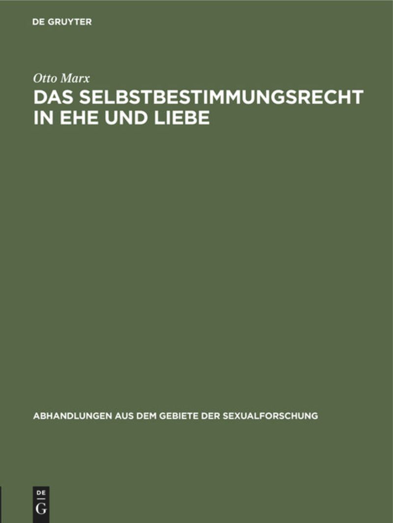 book: Das Selbstbestimmungsrecht in Ehe und Liebe