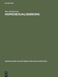 book: Homosexualisierung