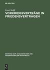 book: Vorkriegsverträge in Friedensverträgen