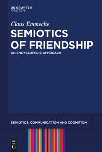 book: Semiotics of Friendship