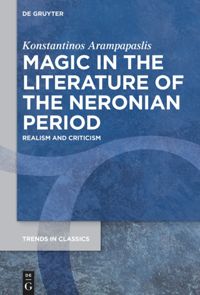 book: Magic in the Literature of the Neronian Period