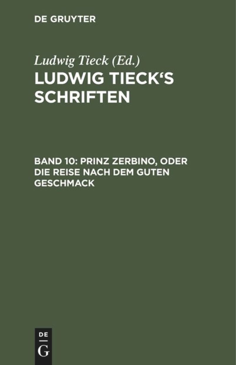 book: Band 10 Prinz Zerbino, oder Die Reise nach dem guten Geschmack