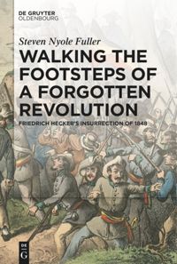 book: Walking the Footsteps of a Forgotten Revolution