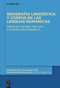 book: Geografía lingüística y corpus en las lenguas románicas