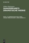 book: Band 1 Allgemeine Einleitung. König Johann. König Richard II. König Heinrich IV.