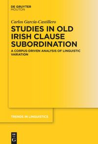 book: Studies in Old Irish Clause Subordination