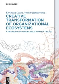 book: Creative Transformation of Organizational Ecosystems