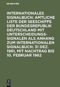 book: 31 Dez. 1961, mit Nachtrag bis 10. Februar 1962