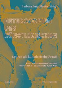 book: Heterotopien des Künstlerischen