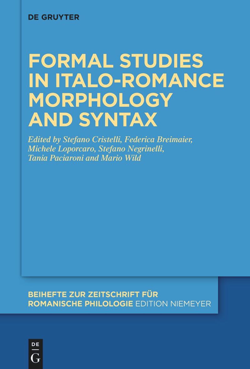 book: Formal studies in Italo-Romance morphology and syntax