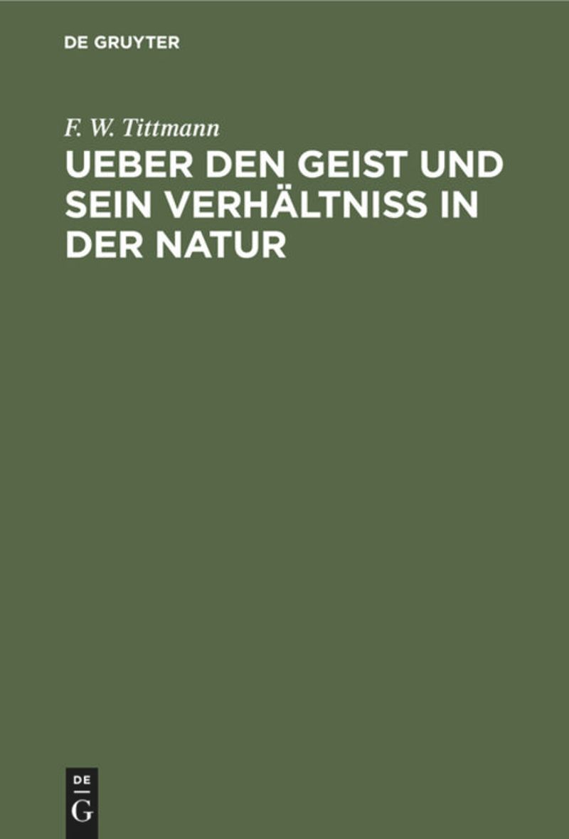 book: Ueber den Geist und sein Verhältniß in der Natur