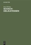 book: Schach-Delikatessen