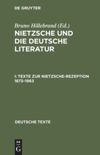 I Texte zur Nietzsche-Rezeption 1873–1963