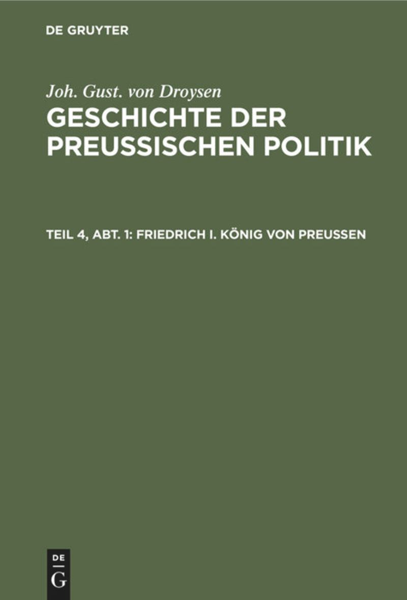 book: Teil 4, Abt. 1 Friedrich I. König von Preußen