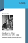 book: Von Ebert zu Hitler. Otto Meissner (1880-1953)
