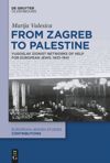 book: From Zagreb to Palestine