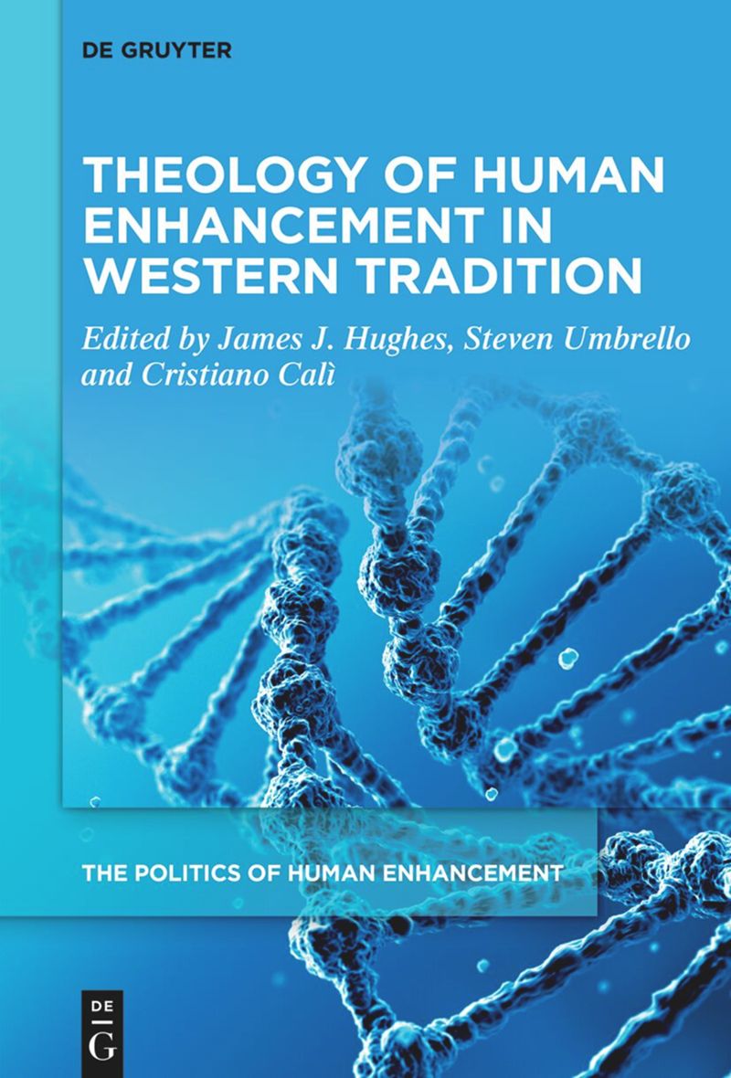 book: Theology of Human Enhancement in Western Traditions