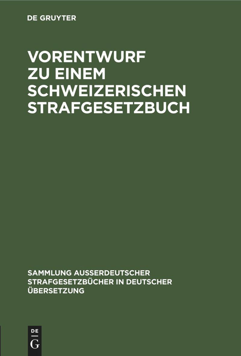 book: Vorentwurf zu einem Schweizerischen Strafgesetzbuch