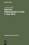 book: Reichspreßgesetz vom 7. Mai 1874